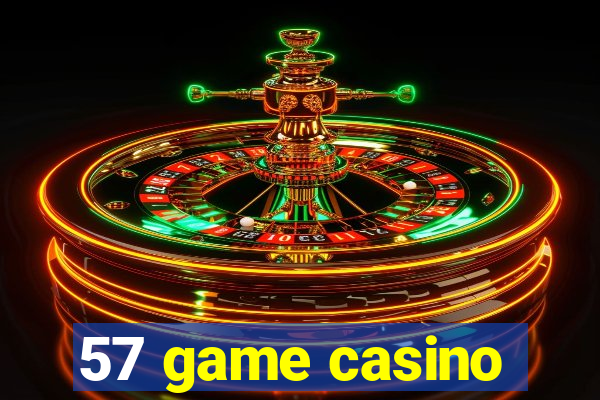 57 game casino